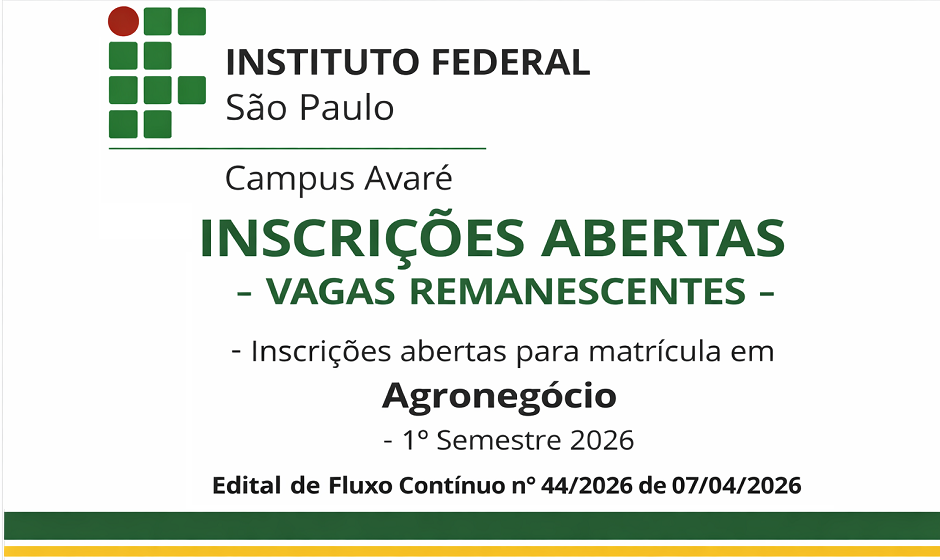 Edital de fluxo contínuo nº 44/2026, 07/04/2026 - tecnologia em gestão de agronegócio - 1º semestre de 2026